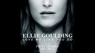 "love Me Like You Do From Fifty Shades Of Grey "EllieGoulding تقدیمی!