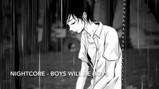 Nightcore- Boys Will Be Boys تقدیم به تمامی اقا پسر های نماشا